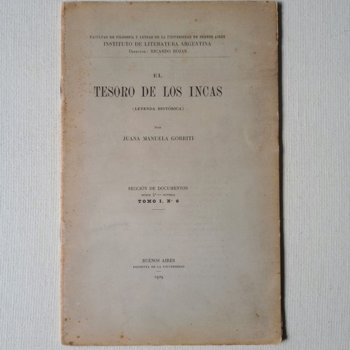 El Tesoro De Los Incas Juana M. Gorriti Tomo 1 N° 6 1929 Uba