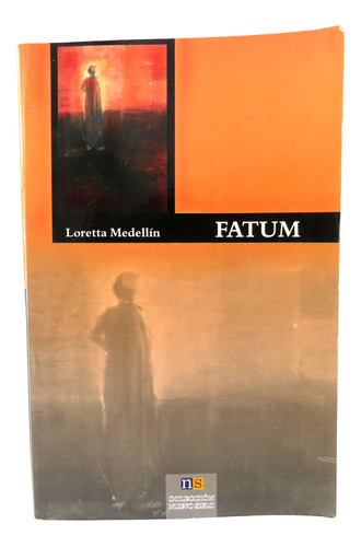 L7017 Loretta Medellin -- Fatum