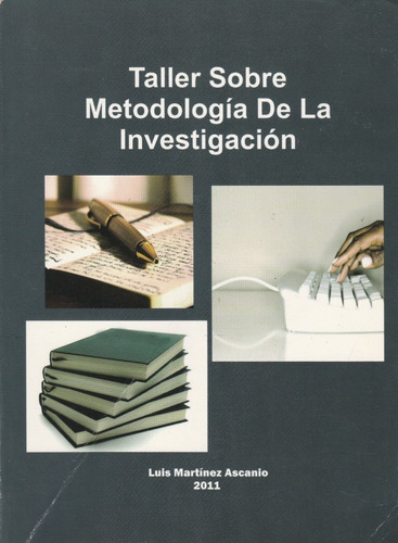 Libro Fisico Taller Sobre Metodología De La Investigación