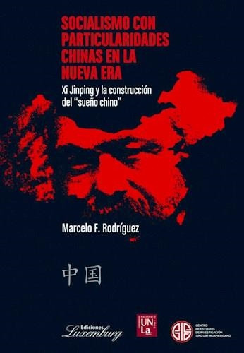 Socialismo Con Particularidades Chinas En La Nueva Era - Rod