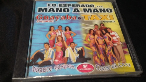 Mano A Mano Orquesta Guayaba & Orquesta Taxi Cd Tropical