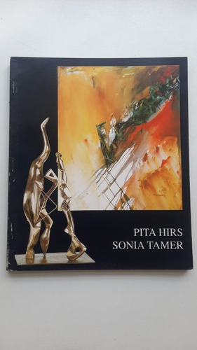  Pita Hirs Sonia Tamer - Galeria De Arte André