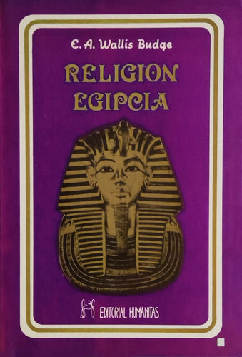 Religion Egipcia E.a. Wallis Budge