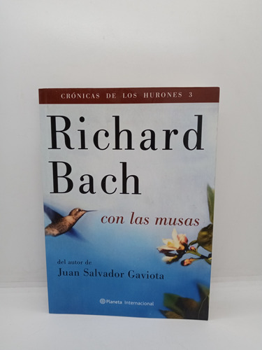 Con Las Musas - Richard Bach - Autoayuda - Superación 