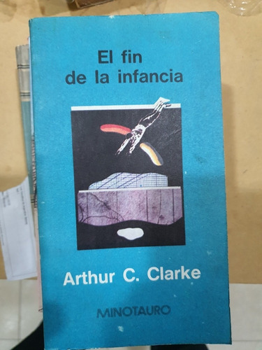 Libro:minotauro-el Fin De La Infancia- Arthur C.clarke