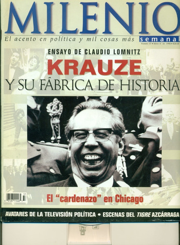 Revista Milenio Núm. 37 | Krauze Y Su Fábrica De Historia