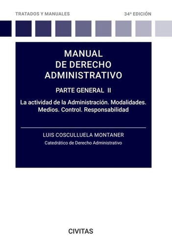 Libro: Manual De Derecho Administrativo Ii 34ª Ed. Coscullue
