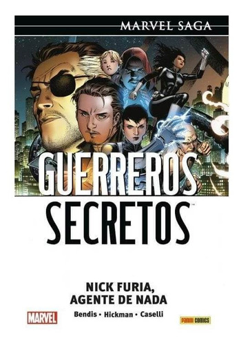 Guerreros Secretos 1 Nick Furia, Agente De Nada Marvel Saga