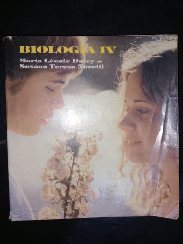 Libro Biología 4 Léonie Durey Nocetti Huemul