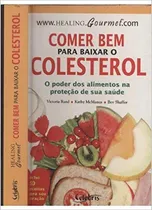 Comprar Livro Comer Bem Para Baixar O Colesterol - Victoria Rand \u002F  Outros [2006]