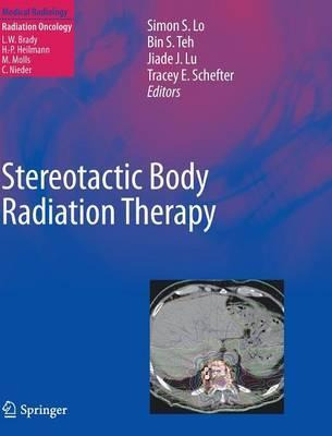 Libro Stereotactic Body Radiation Therapy - Simon S. Lo