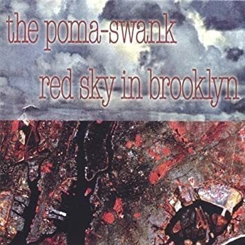 Poma-swank Red Sky In Brooklyn Usa Import Cd