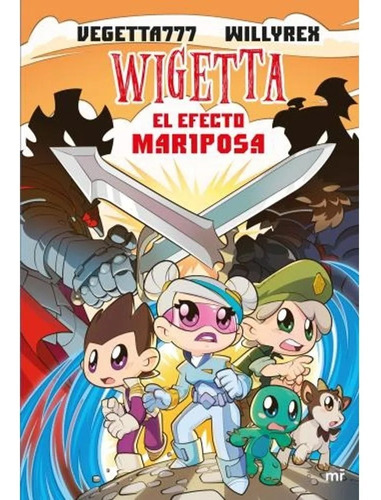 Libro Wigetta 15: El Efecto Mariposa - Vegetta777