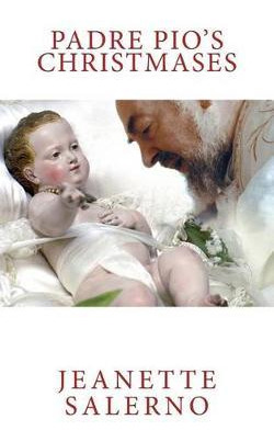 Libro Padre Pio's Christmases - Jeanette Salerno