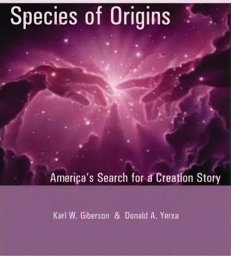 Species Of Origins, De Karl W. Giberson. Editorial Rowman Littlefield, Tapa Blanda En Inglés