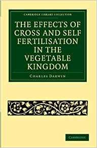 The Effects Of Cross And Self Fertilisation In The Vegetable