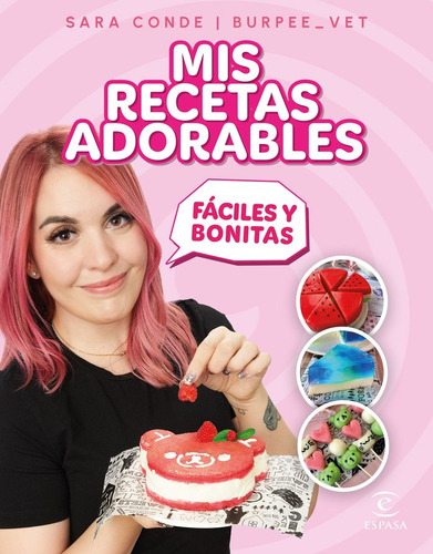 Mis Recetas Adorables - Sara Conde @burpee_vet