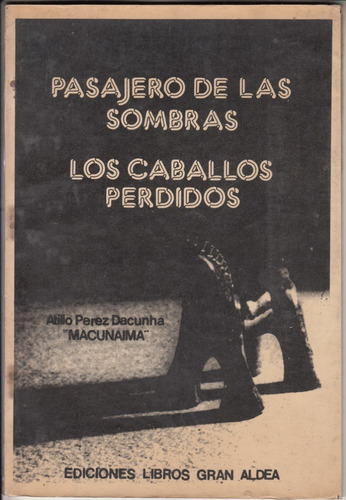 1980 Poesia Macunaima Dedicado Pasajero Arte Acosta Bentos 