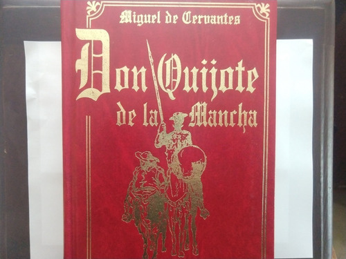 Don Quijote De La Mancha ( Edición Ilustrada En Dore )