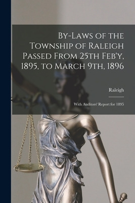 Libro By-laws Of The Township Of Raleigh Passed From 25th...