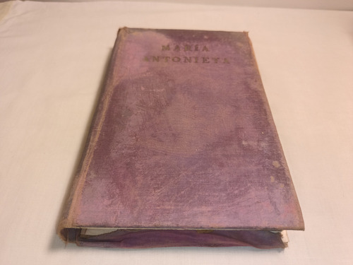 Maria Antonieta - Hilaire Belloc - Espasa