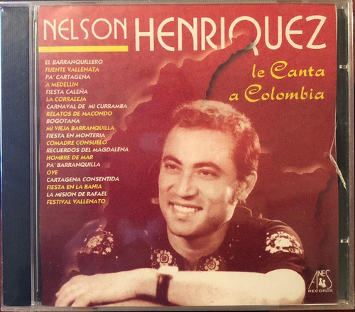 Nelson Henriquez - Le Canta A Colombia. Cd, Compilación.