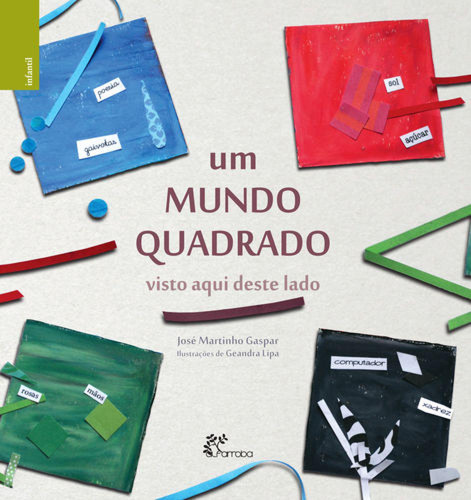 Libro Um Mundo Quadrado - Visto Aqui Deste Lad - De Vasconce