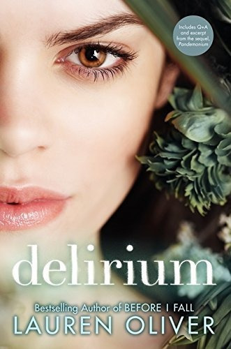 Delirium, De Lauren Oliver. Editorial Harpercollins, Tapa Dura En Inglés, 2011