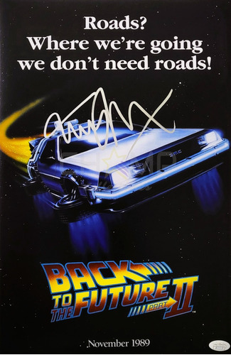 Poster Autografiado Michael J. Fox Volver Al Futuro Ii Marty