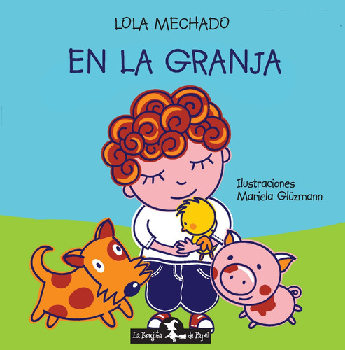 En La Granja - Lola Mechado