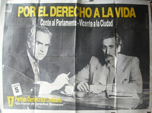 Afiche Político Conte Al Parlamento Vicente A La Ciudad Pdc