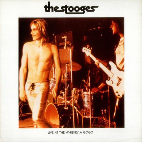 Vinilo Stooges, The - Live At  The Whiskey A Gogo (1ª Ed.
