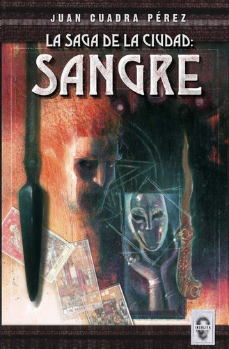 Libro La Saga De La Ciudad: Sangre