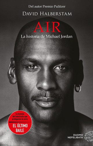 Air. La Historia De Michael Jordan (spanish Edition) 