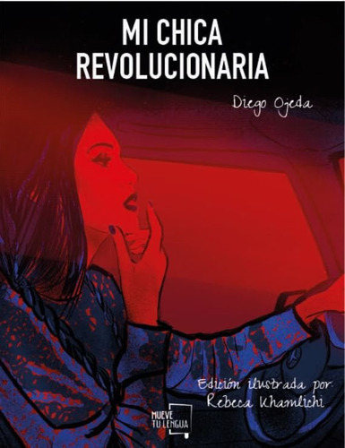 Mi Chica Revolucionaria (libro Original)