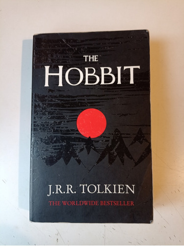 The Hobbit J. R. R Tolkien 