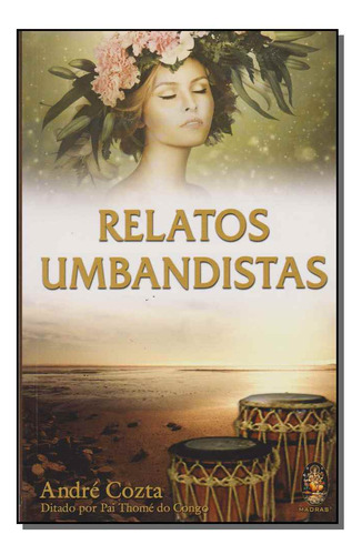 Libro Relatos Umbandistas De Cozta Andre Madras Editora