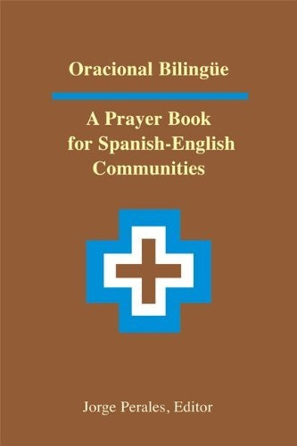 Book : Oracional Bilingue A Prayer Book For Spanish-english