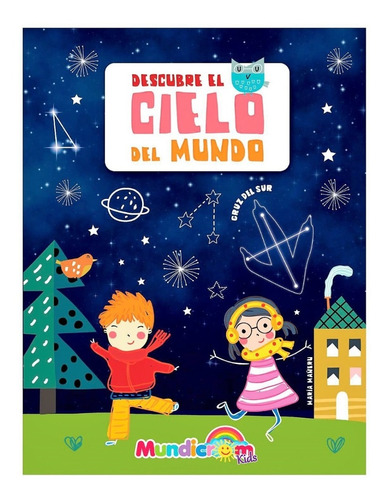 Descubre El Cielo Del Mundo: Original Mundicrom (cartoné)