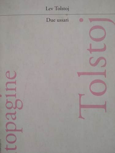 Due Ussari ( Centopagine) - Lev Tolstoj - Italiano C/nuevo
