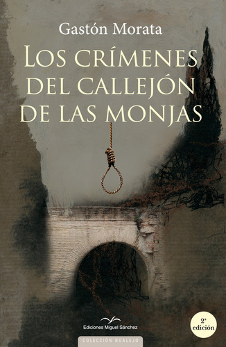 Libro Los Crimenes Del Callejon De Las Monjas - Gaston Mo...