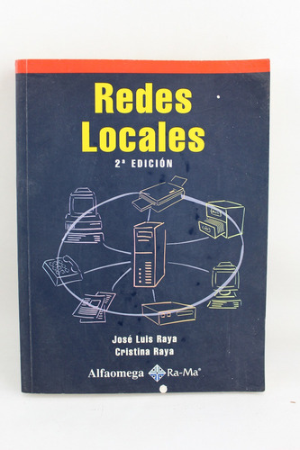 L3725 Jose Luis Raya -- Redes Locales 2a Edicion 