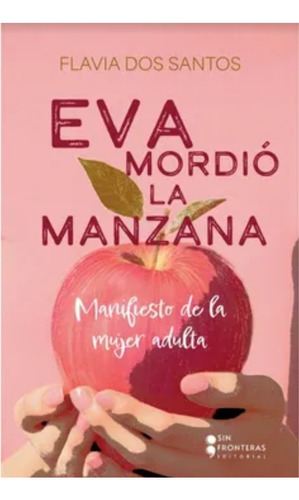 Eva Mordió La Manzana ( Original)