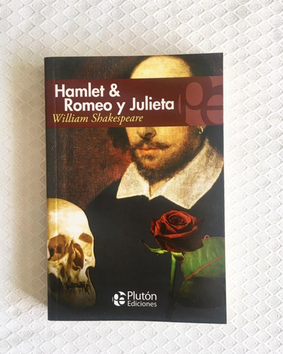 Hamlet & Romeo Y Julieta / Shakespeare