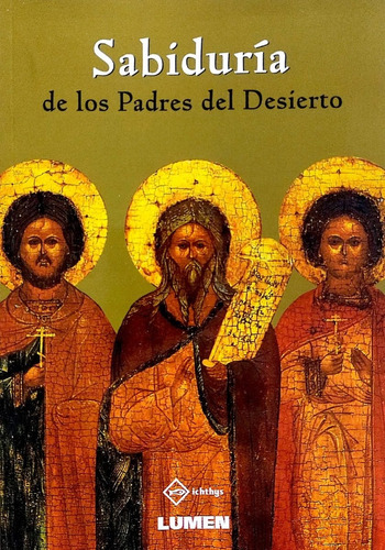 Sabiduria De Los Padres Del Desierto - Nemul