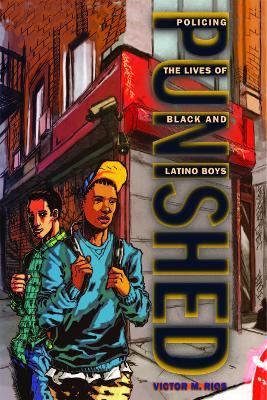 Libro Punished : Policing The Lives Of Black And Latino B...