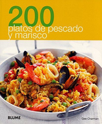 Libro 200 Platos De Pescado Y Marisco (coleccion 200 Recetas
