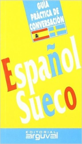 Español Sueco - Guia Practica De Conversacion