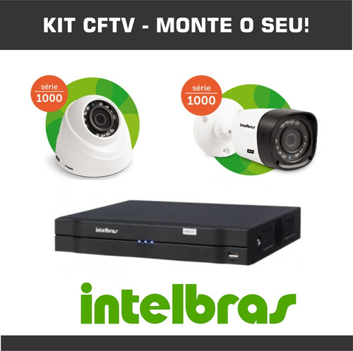 Kit Cftv Intelbras Dvr Mais  Cameras  - Monte O Seu.!!