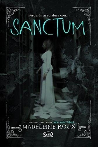 Sanctum Saga Asylum Madeleine Roux